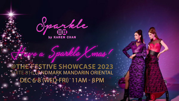 SPARKLE COLLECTION X’MAS POP-UP STORE @LANDMARK MANDARIN ORIENTAL FESTIVE SHOWCASE 2023
